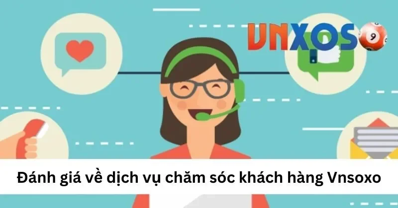 Đánh giá về dịch vụ chăm sóc khách hàng VNXOSO