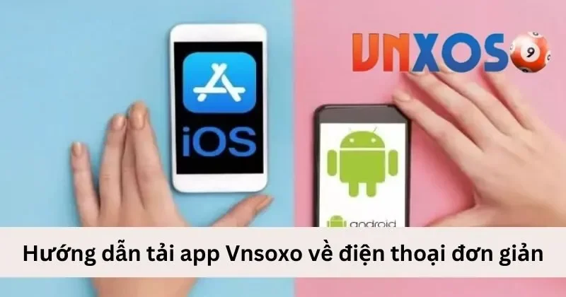 Giao diện tải app VNXOSO về điện thoại