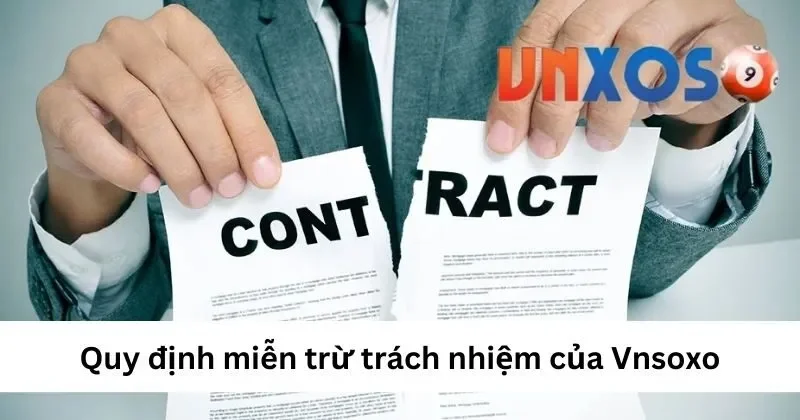 Quy định miễn trừ trách nhiệm của VNXOSO